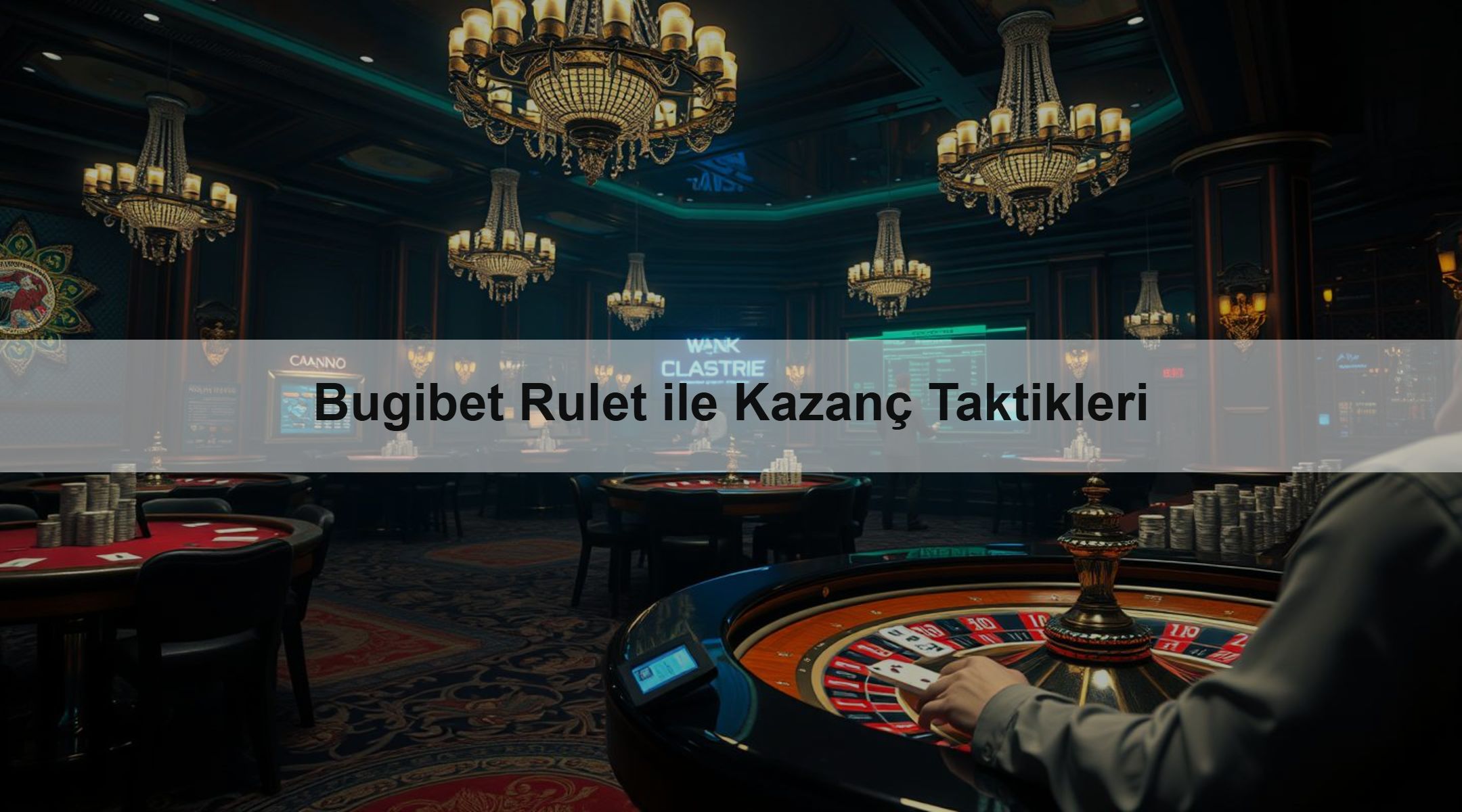 Bugibet Rulet ile Kazanç Taktikleri