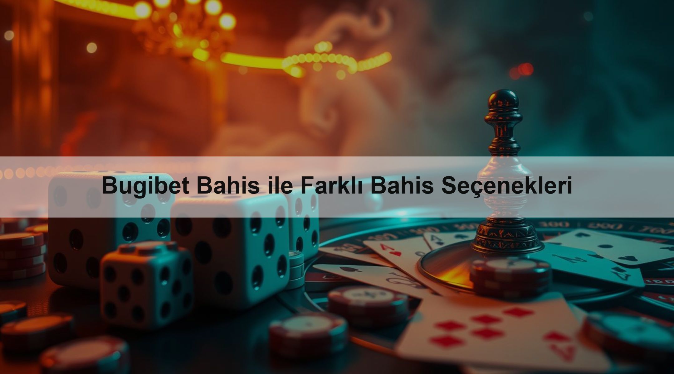 Bugibet Bahis ile Farklı Bahis Seçenekleri