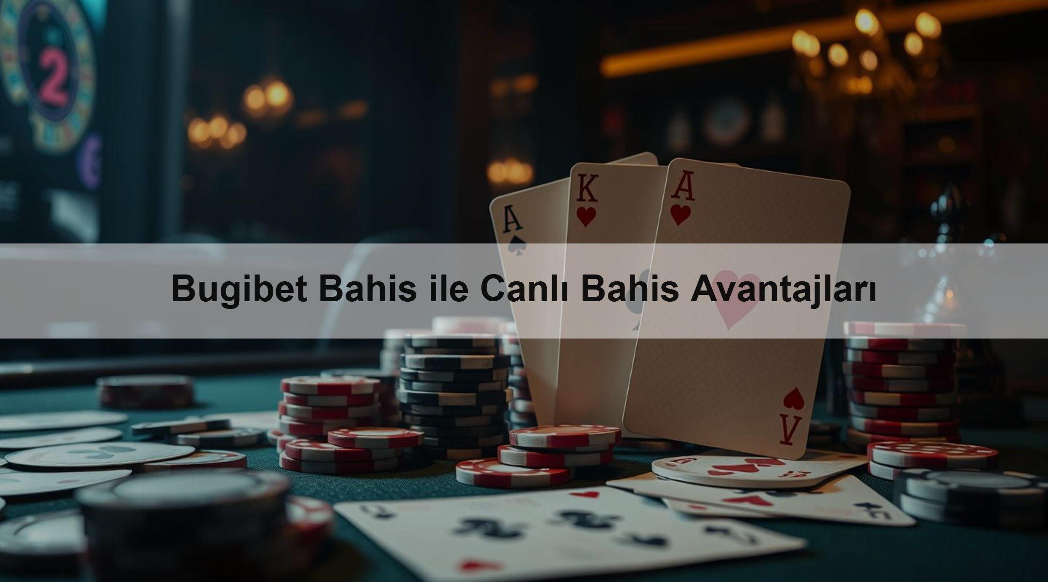 Bugibet Bahis ile Canlı Bahis Avantajları
