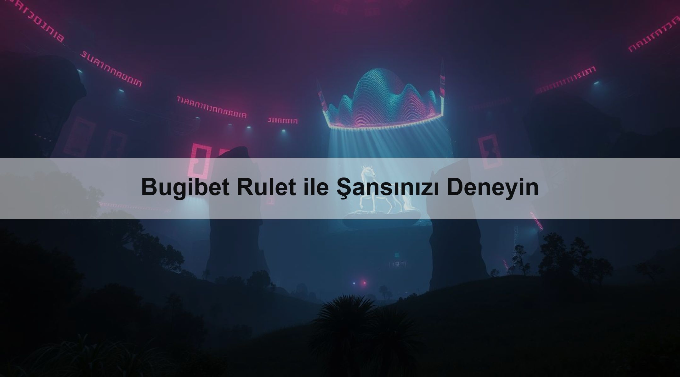Bugibet Rulet ile Şansınızı Deneyin