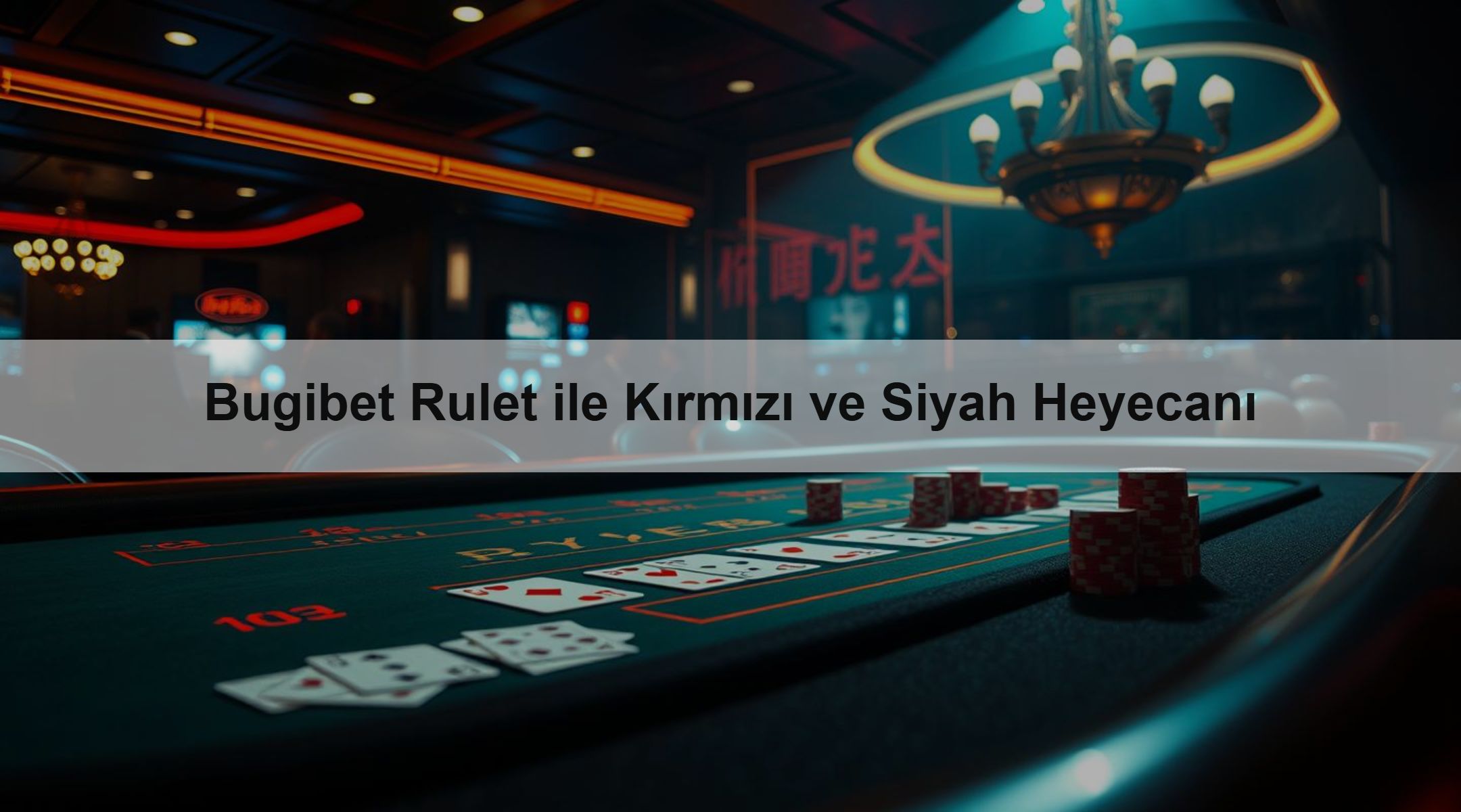 Bugibet Rulet ile Kırmızı ve Siyah Heyecanı