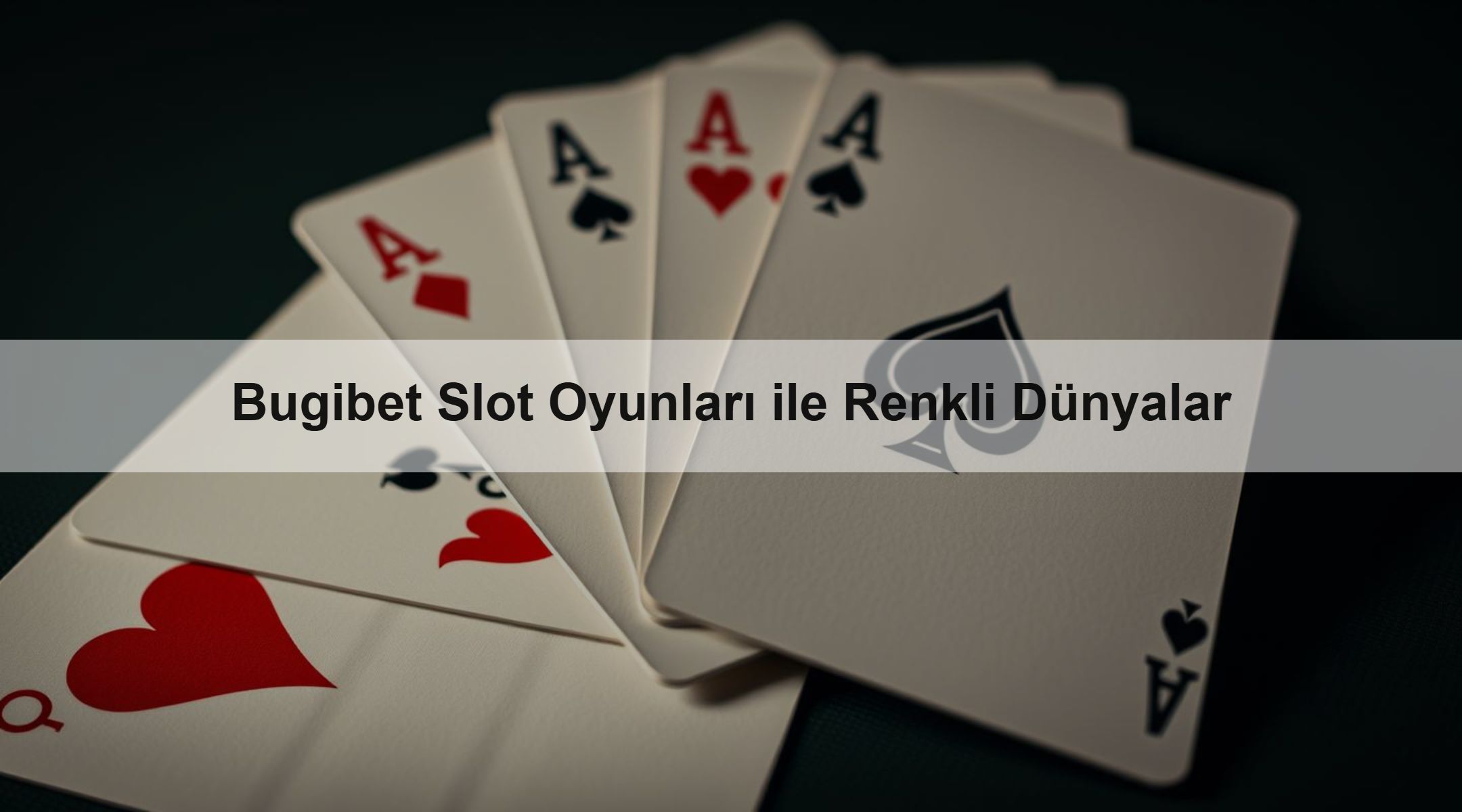 Bugibet Slot Oyunları ile Renkli Dünyalar