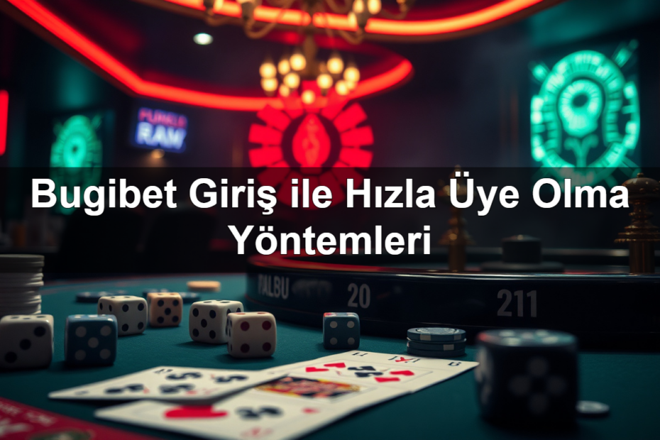 bugibet giri ile h zla ye olma y ntemleri 1783427706914